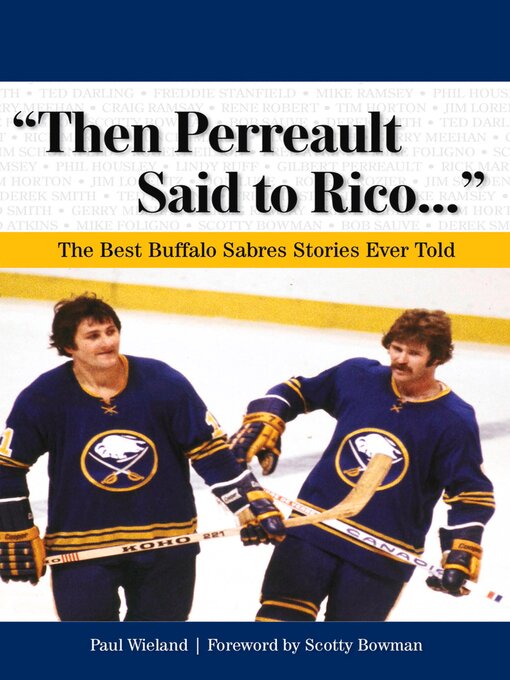 Title details for "Then Perreault Said to Rico. . ." by Paul Wieland - Wait list